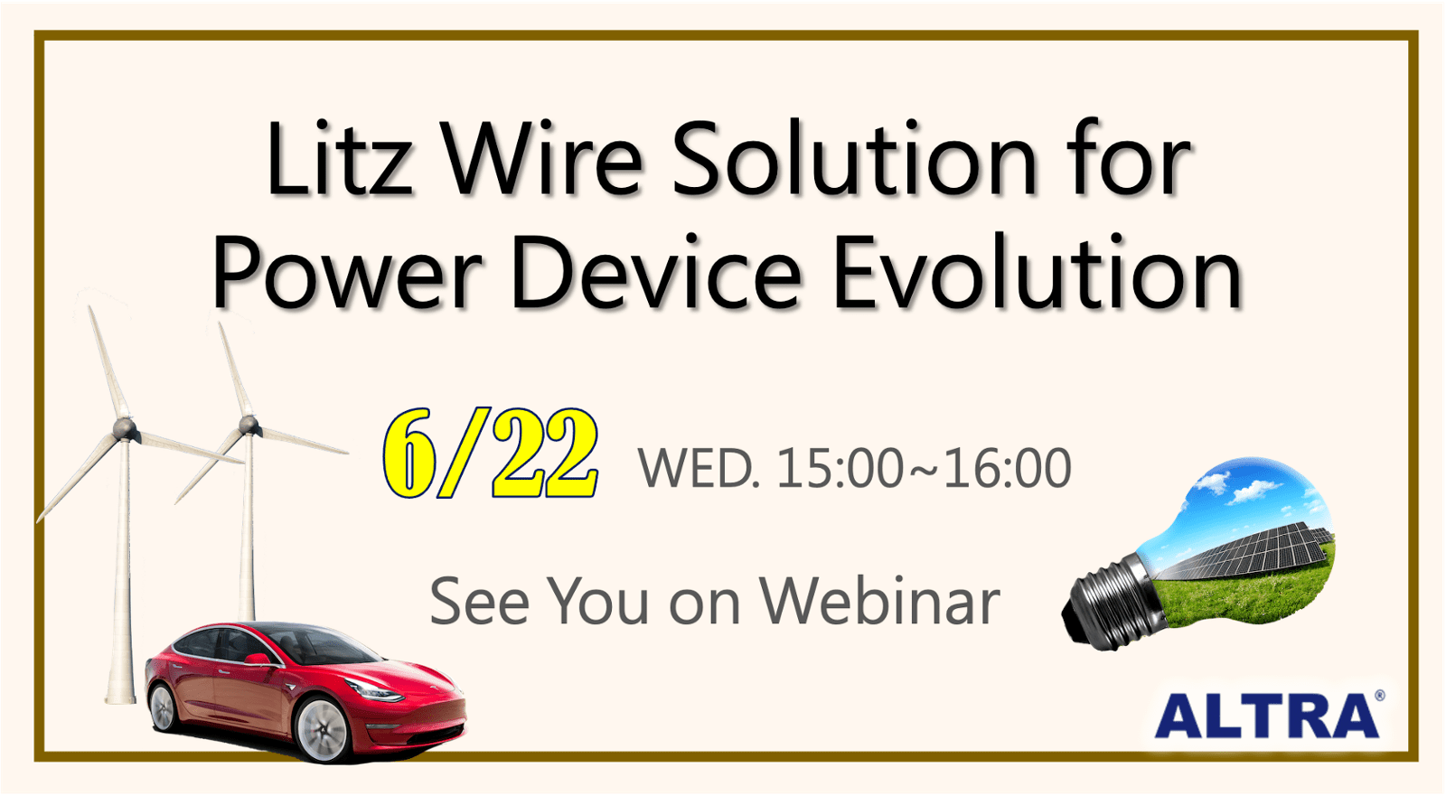 6/22 Webinar: Magnetic Wire Solutions to Power Device Evolution - Litz Wire